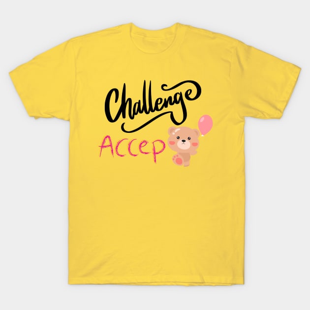 Challenge excepTED T-Shirt by tubakubrashop